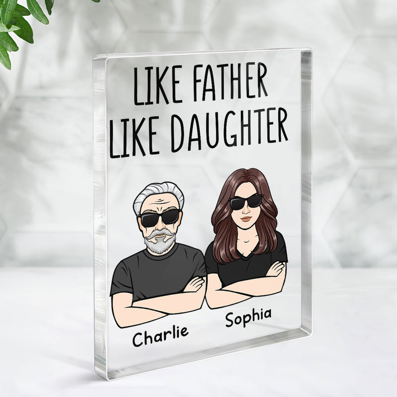 Like Father Like Daughter Like Son Personalized Vertical Acrylic Block Plaque