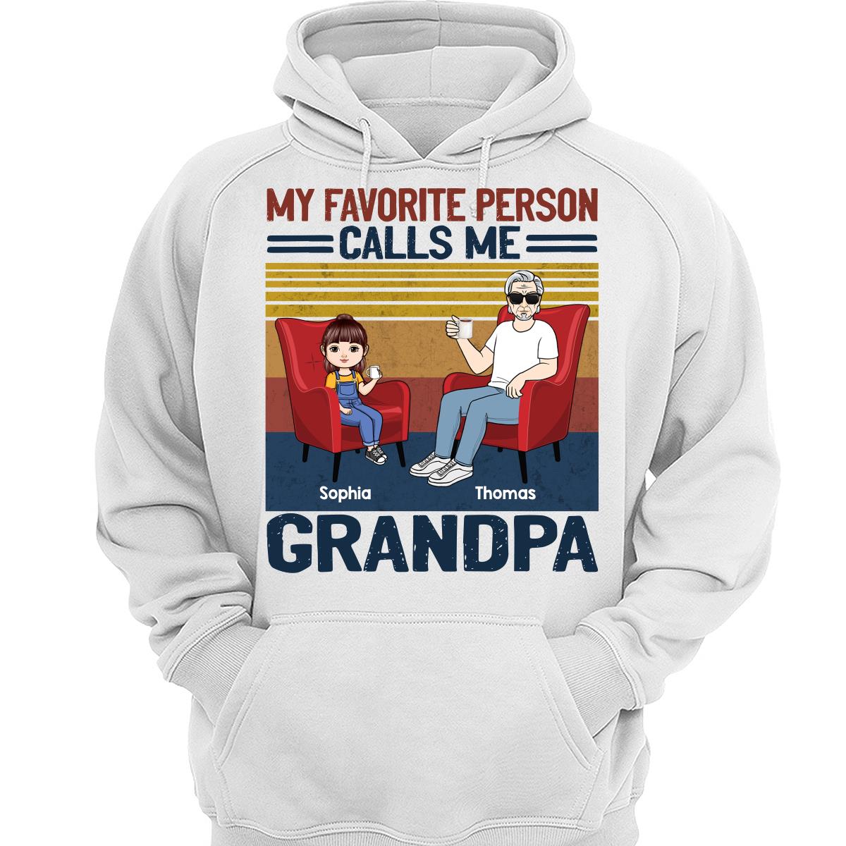 My Favorite People Call Me Dad Grandma Sitting Man Kids Personalized Shirt (Copy)