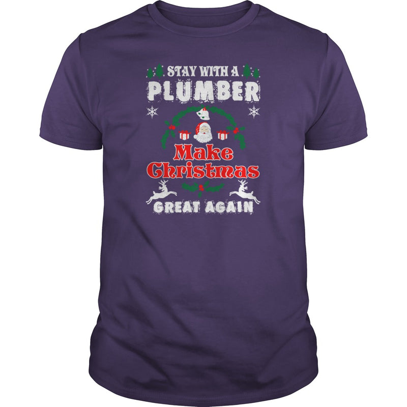 Stay With A Plumber Make Christmas Great Again T-Shirts