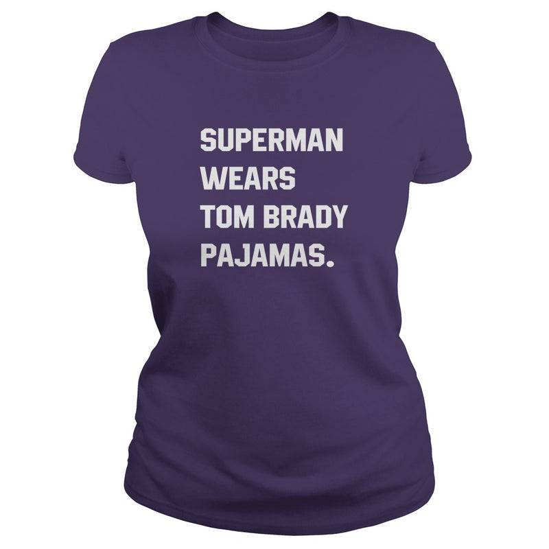 SUPERMAN WEARS TOM BRADY PAJAMAS