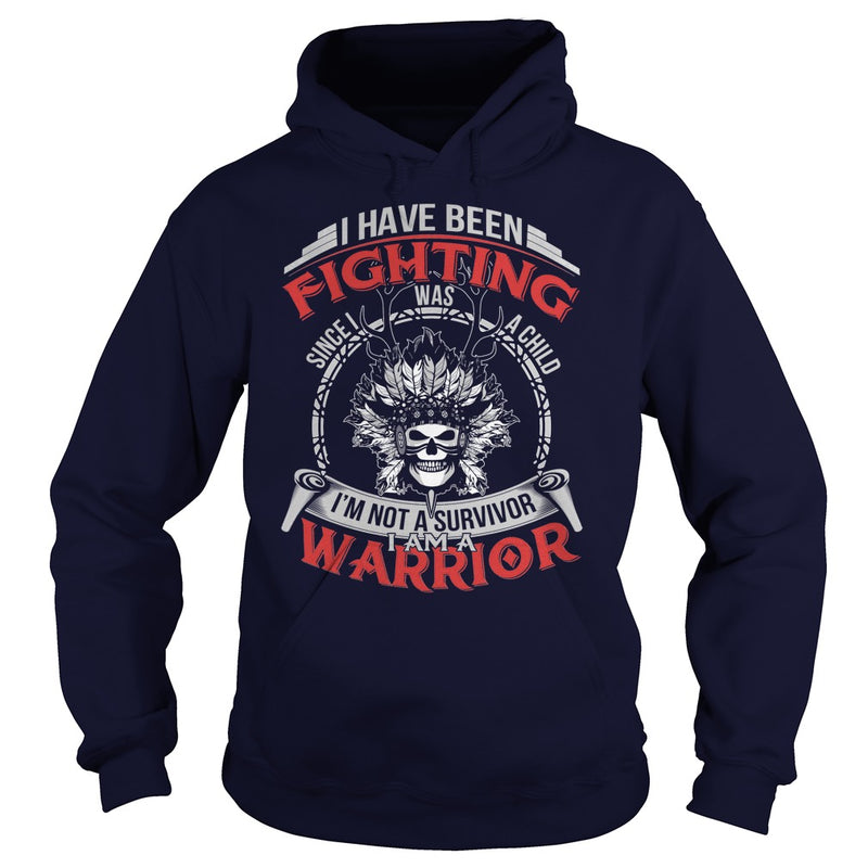 NATIVE AMERICAN  IM NOT A SURVIVOR - I AM A WARRIOR T SHIRT