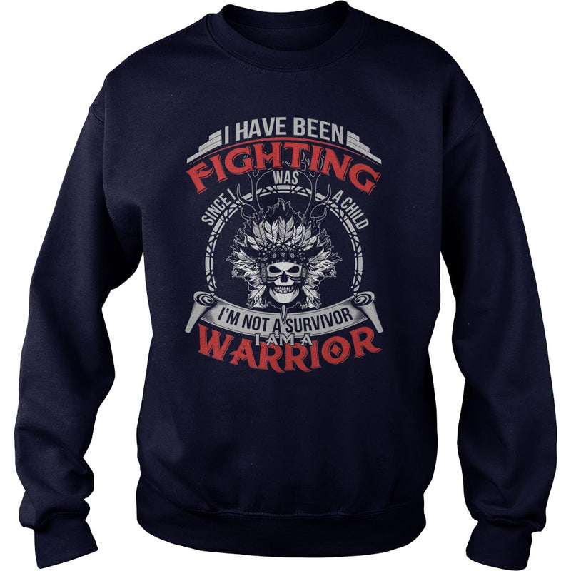 NATIVE AMERICAN  IM NOT A SURVIVOR - I AM A WARRIOR T SHIRT