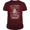 Clifton T Shirt Queens are born in Clifton Arizona
