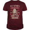 Coolidge T Shirt Queens are born in Coolidge Arizona