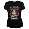 Copper Hill T Shirt Queens are born in Copper Hill Arizona