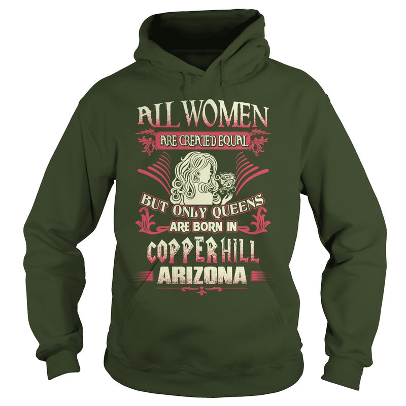Copper Hill T Shirt Queens are born in Copper Hill Arizona