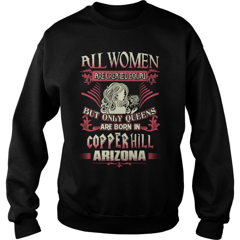 Copper Hill T Shirt Queens are born in Copper Hill Arizona