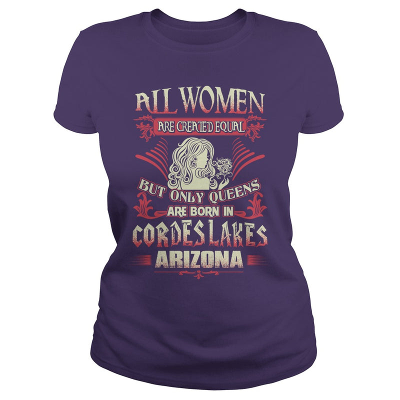 Cordes Lakes T Shirt Queens are born in Cordes Lakes Arizona