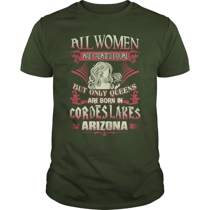 Cordes Lakes T Shirt Queens are born in Cordes Lakes Arizona