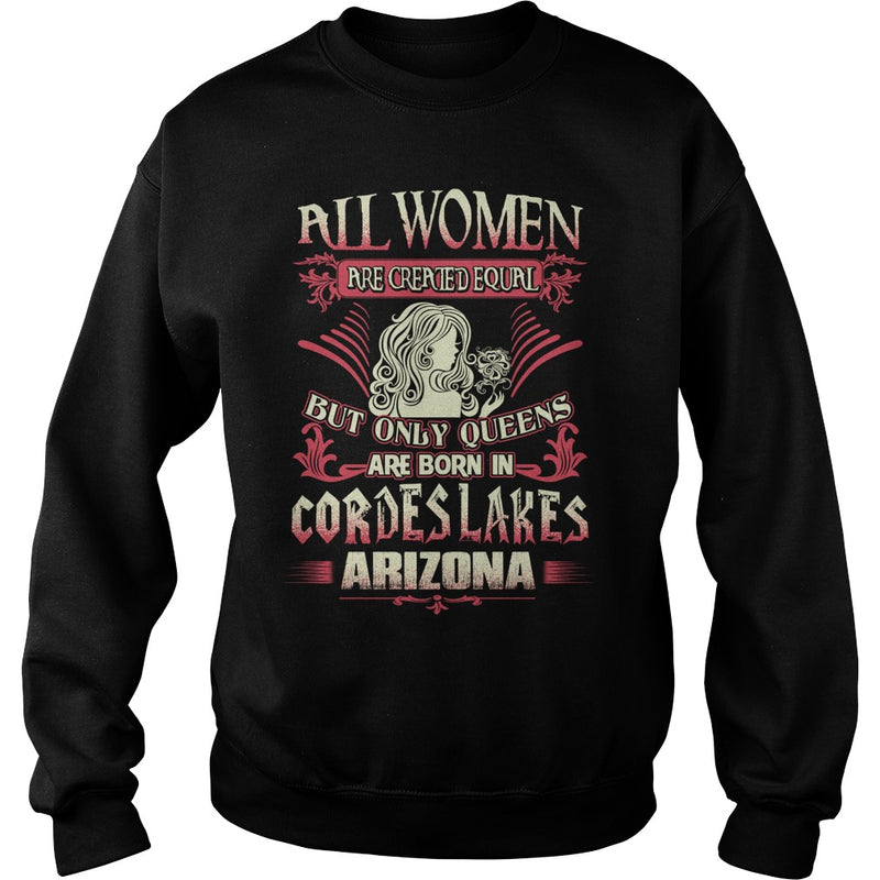Cordes Lakes T Shirt Queens are born in Cordes Lakes Arizona