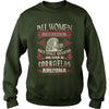 Cornfields T Shirt Queens are born in Cornfields Arizona