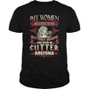 Cutter T Shirt Queens are born in Cutter Arizona