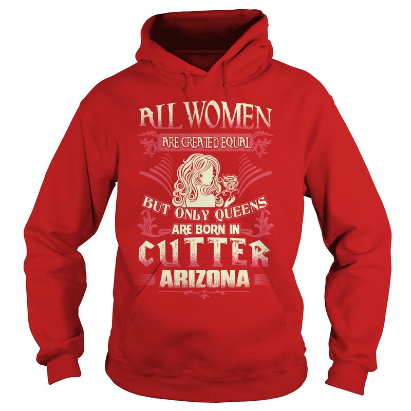 Cutter T Shirt Queens are born in Cutter Arizona