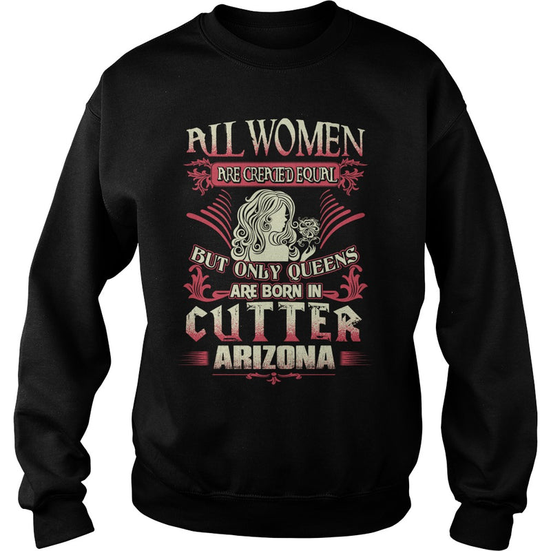 Cutter T Shirt Queens are born in Cutter Arizona