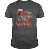 I WILL DRINK WINE HERE OR THERE I WILL DRINK WINE EVERYWHERE