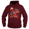 I WILL DRINK WINE HERE OR THERE I WILL DRINK WINE EVERYWHERE