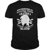 NEVER UNDERESTIMATE GRANDPA HAS NATIVE AMERICAN BLOOD SHIRT