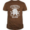 NEVER UNDERESTIMATE GRANDPA HAS NATIVE AMERICAN BLOOD SHIRT