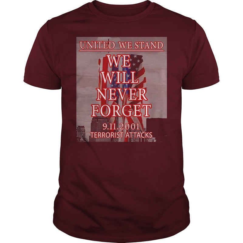 UNITED WE STAND  911 NEVER FORGET PATRIOT DAY T-SHIRT