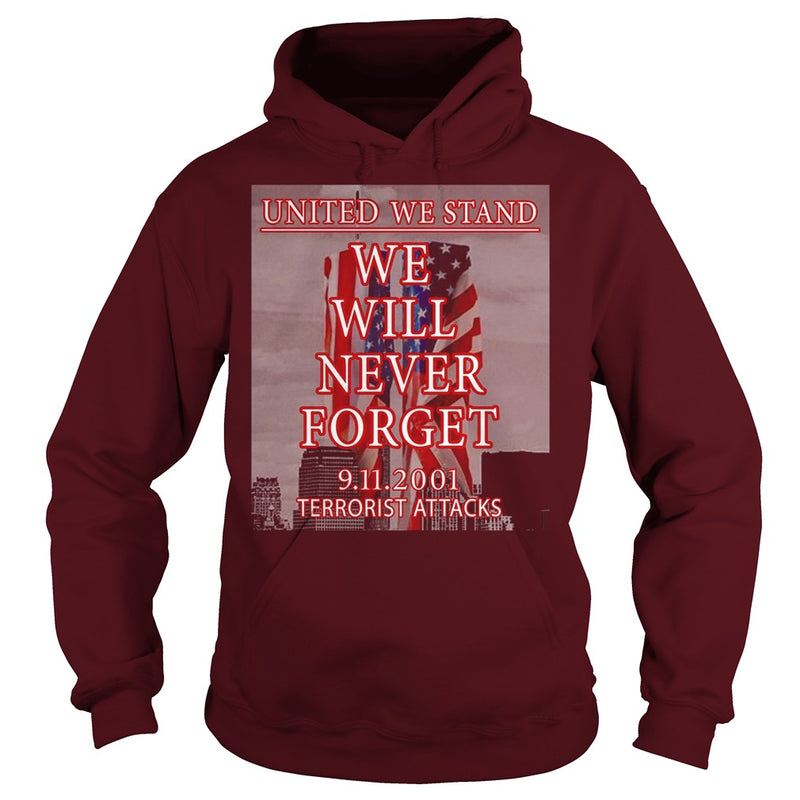 UNITED WE STAND  911 NEVER FORGET PATRIOT DAY T-SHIRT