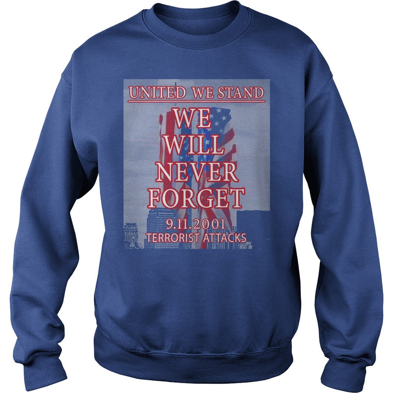 UNITED WE STAND  911 NEVER FORGET PATRIOT DAY T-SHIRT