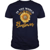 Sunflower Shirt - Beautiful Sunflower T shirt