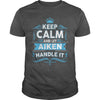 Keep calm AIKEN  AIKEN tshirt