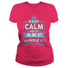 Keep calm AKE  AKE tshirt