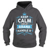 Keep calm ARANA  ARANA tshirt