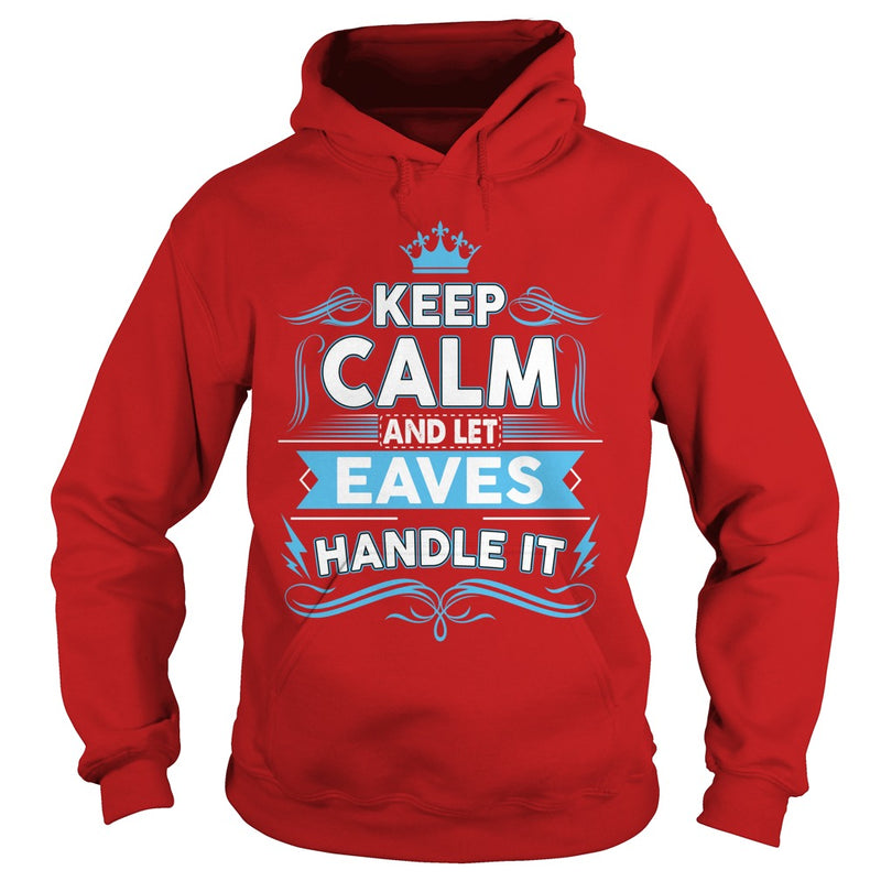 Keep calm EAVES  EAVES tshirt