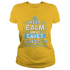 Keep calm EAVES  EAVES tshirt