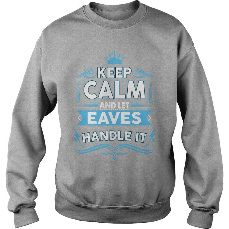Keep calm EAVES  EAVES tshirt