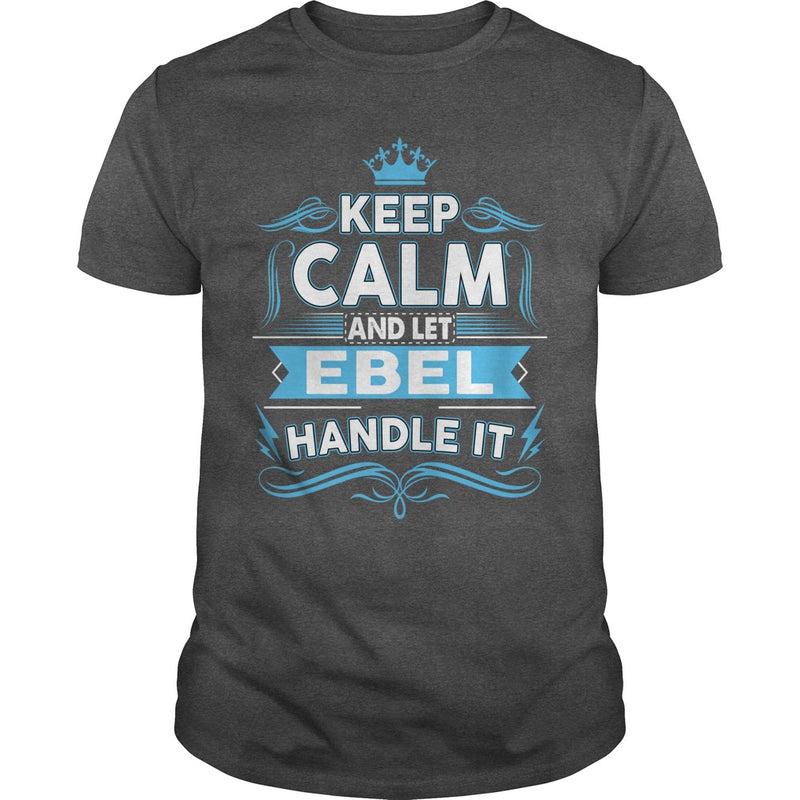 Keep calm EBEL  EBEL tshirt
