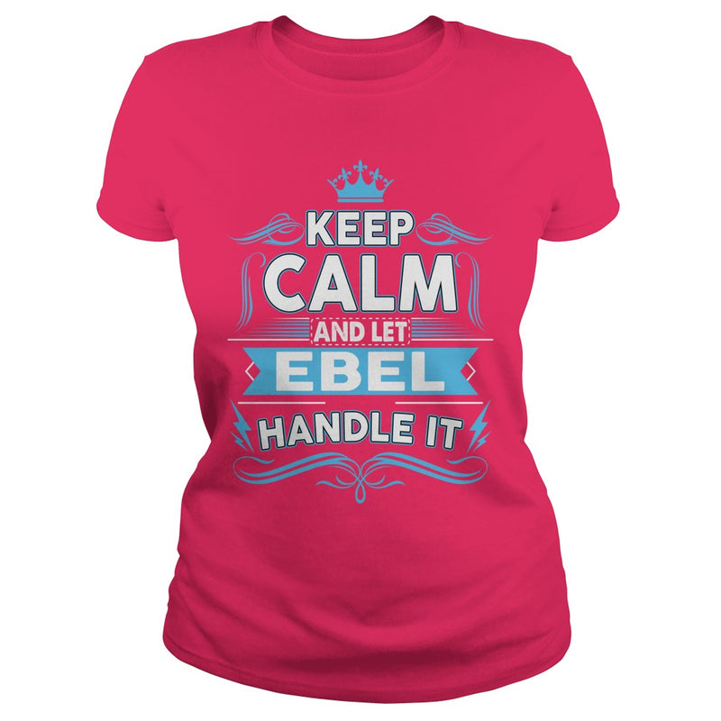 Keep calm EBEL  EBEL tshirt