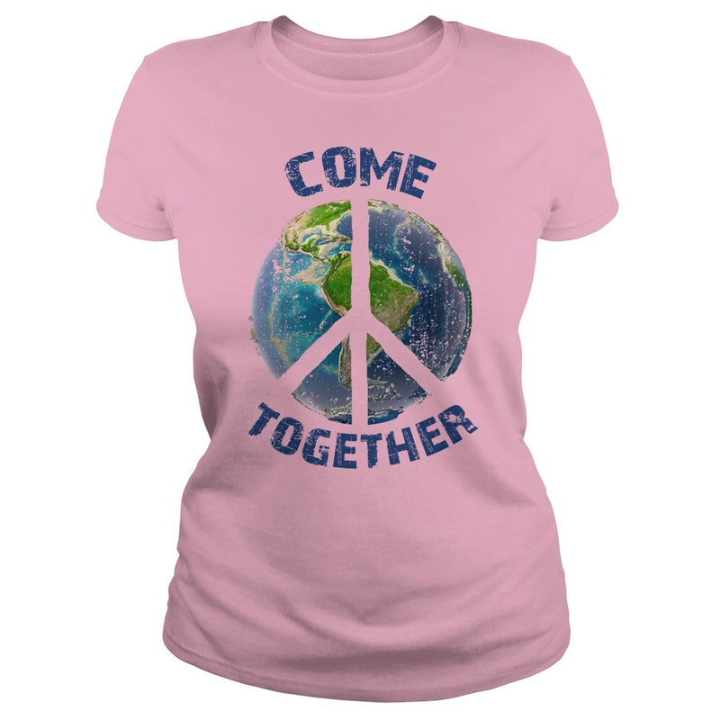 COME TOGETHER EARTH LOVE - PEACE ON EARTH WORLD PEACE T SHIRT