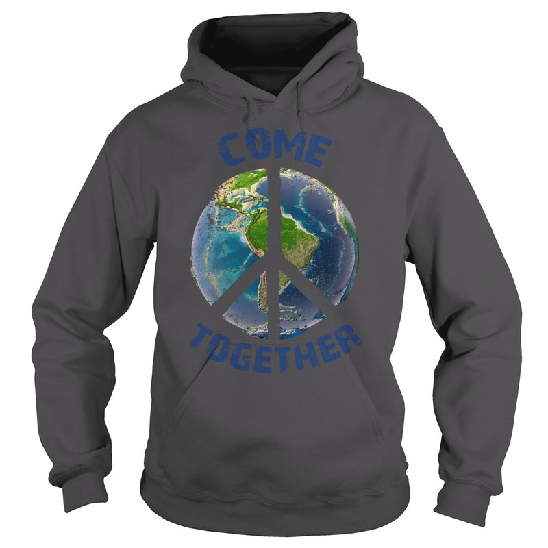 COME TOGETHER EARTH LOVE - PEACE ON EARTH WORLD PEACE T SHIRT