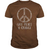 GIVE PEACE A CHANCE TEE FOR HIPPIES  BOOMERS  &amp; MILLENNIALS