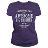 THIS IS WHAT AN AWESOME BIG BROTHER LOOKS LIKE T-SHIRT