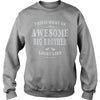 THIS IS WHAT AN AWESOME BIG BROTHER LOOKS LIKE T-SHIRT