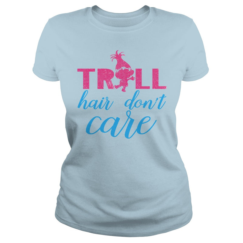 TROLL HAIR DONT CARE FUNNY T SHIRT