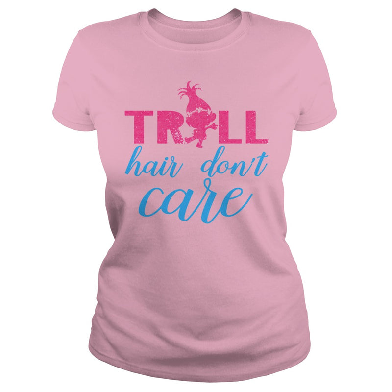 TROLL HAIR DONT CARE FUNNY T SHIRT