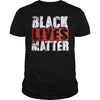 Black Lives Matter T Shirt - Political Protest T Shirt