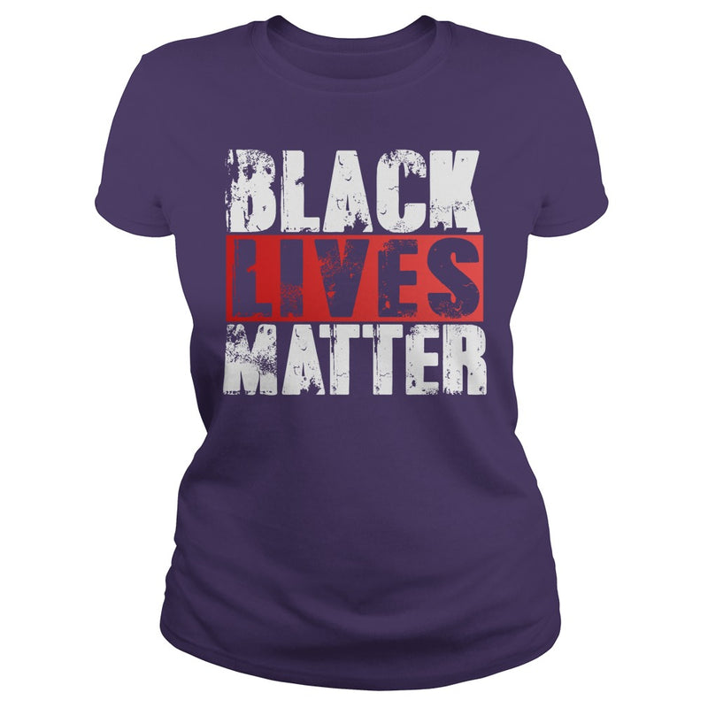 Black Lives Matter T Shirt - Political Protest T Shirt