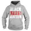 Black Lives Matter T Shirt - Political Protest T Shirt