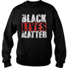 Black Lives Matter T Shirt - Political Protest T Shirt