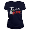 Teacher Life - Love Student Funny Read Book T Shirts