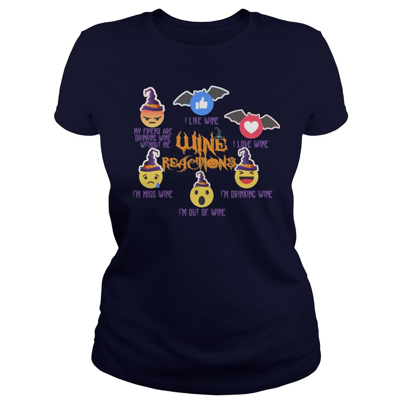 WINE REACTIONS T SHIRT FUNNY HALLOWEEN SHIRT