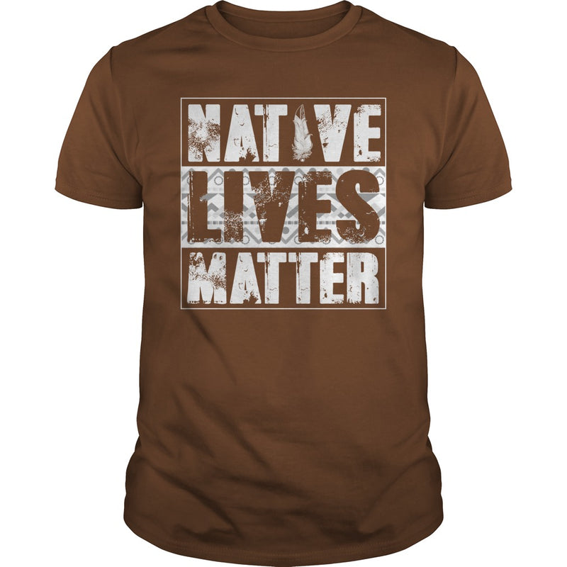 NATIVE AMERICAN T SHIRT NATIVE LIVES MATTER SHIRT