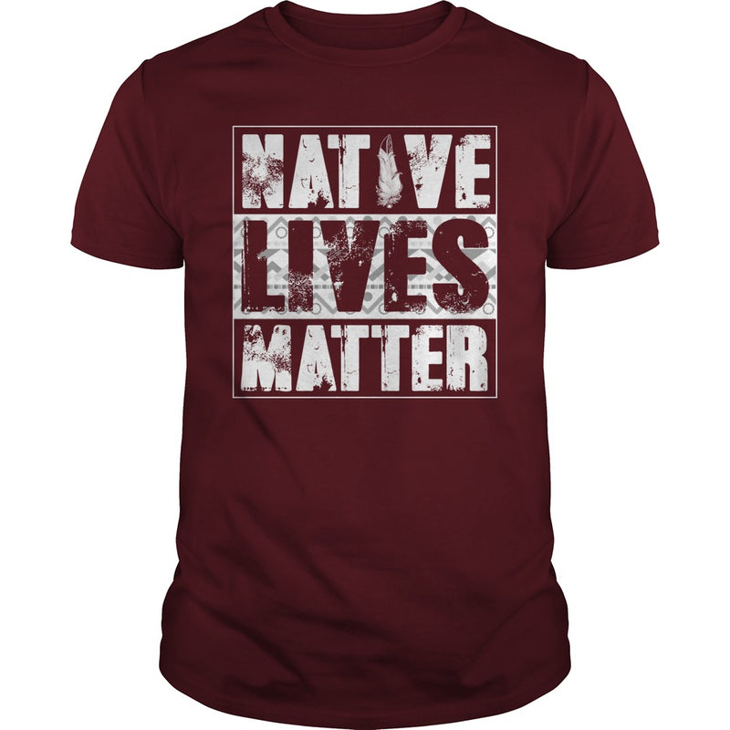 NATIVE AMERICAN T SHIRT NATIVE LIVES MATTER SHIRT