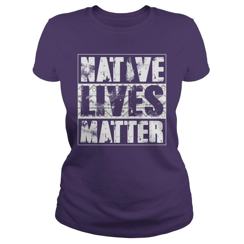 NATIVE AMERICAN T SHIRT NATIVE LIVES MATTER SHIRT